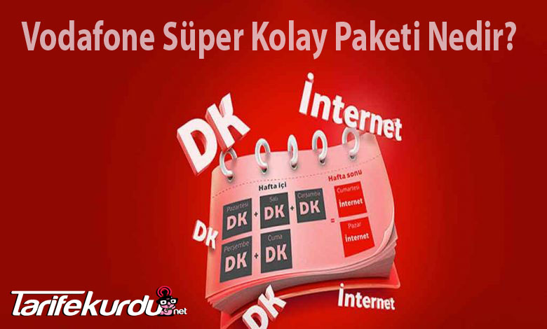 Vodafone Super Kolay Paketi Nasil Yapilir 23 10 12